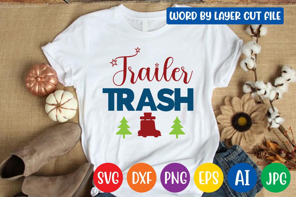 Trailer Trash Svg Design