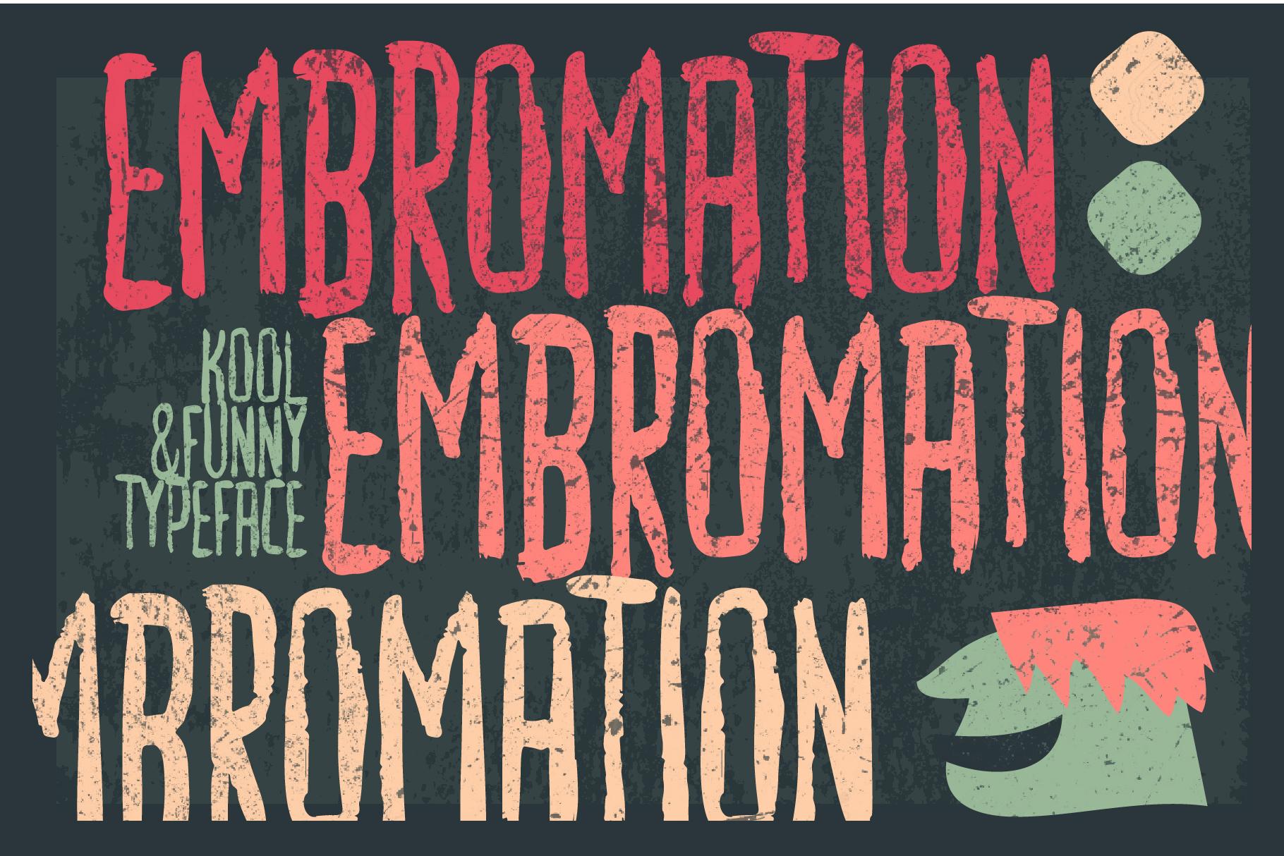Embromation Font