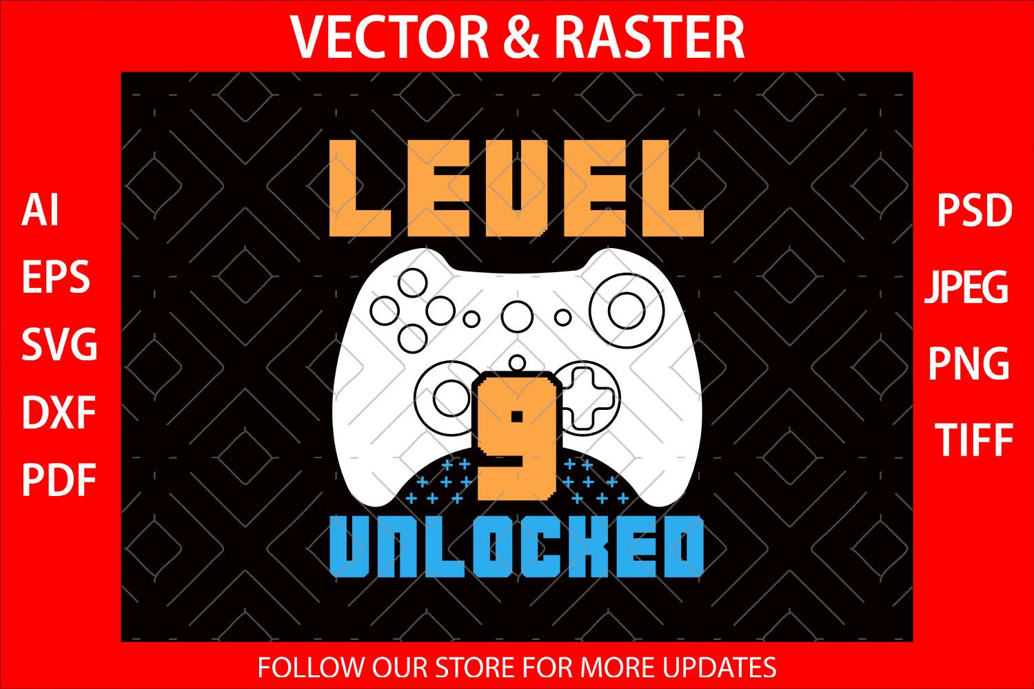 Level 9 Unlocked Video Game SVG Cut File