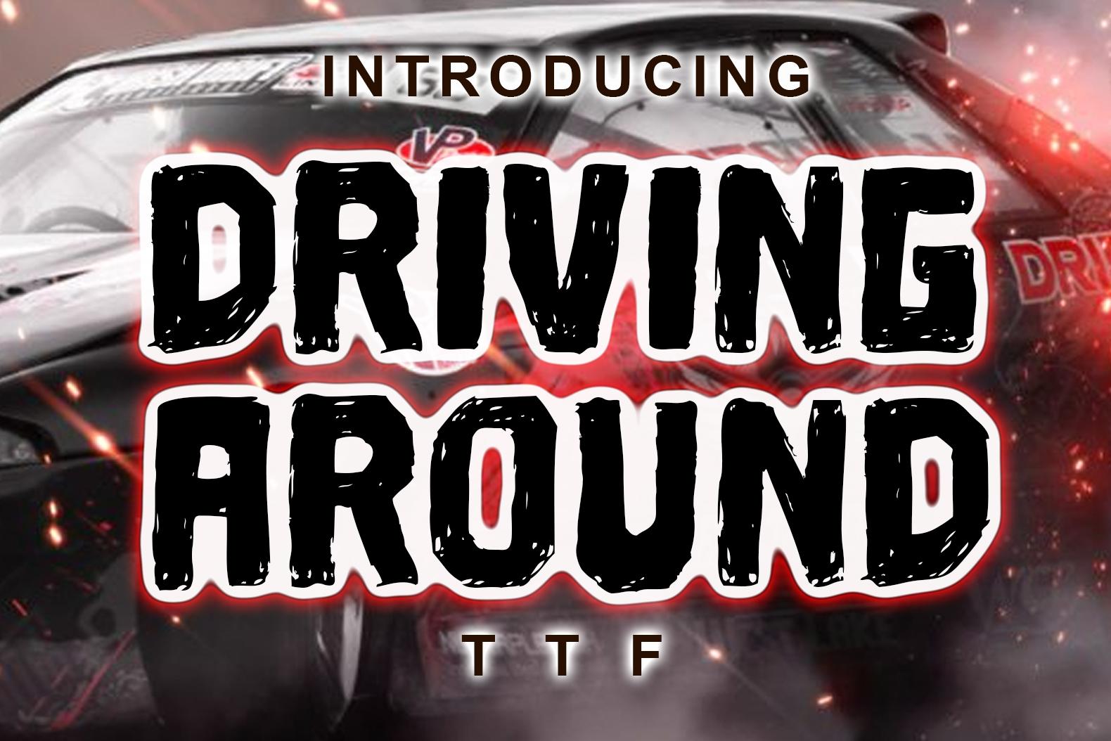 Driving Around Font