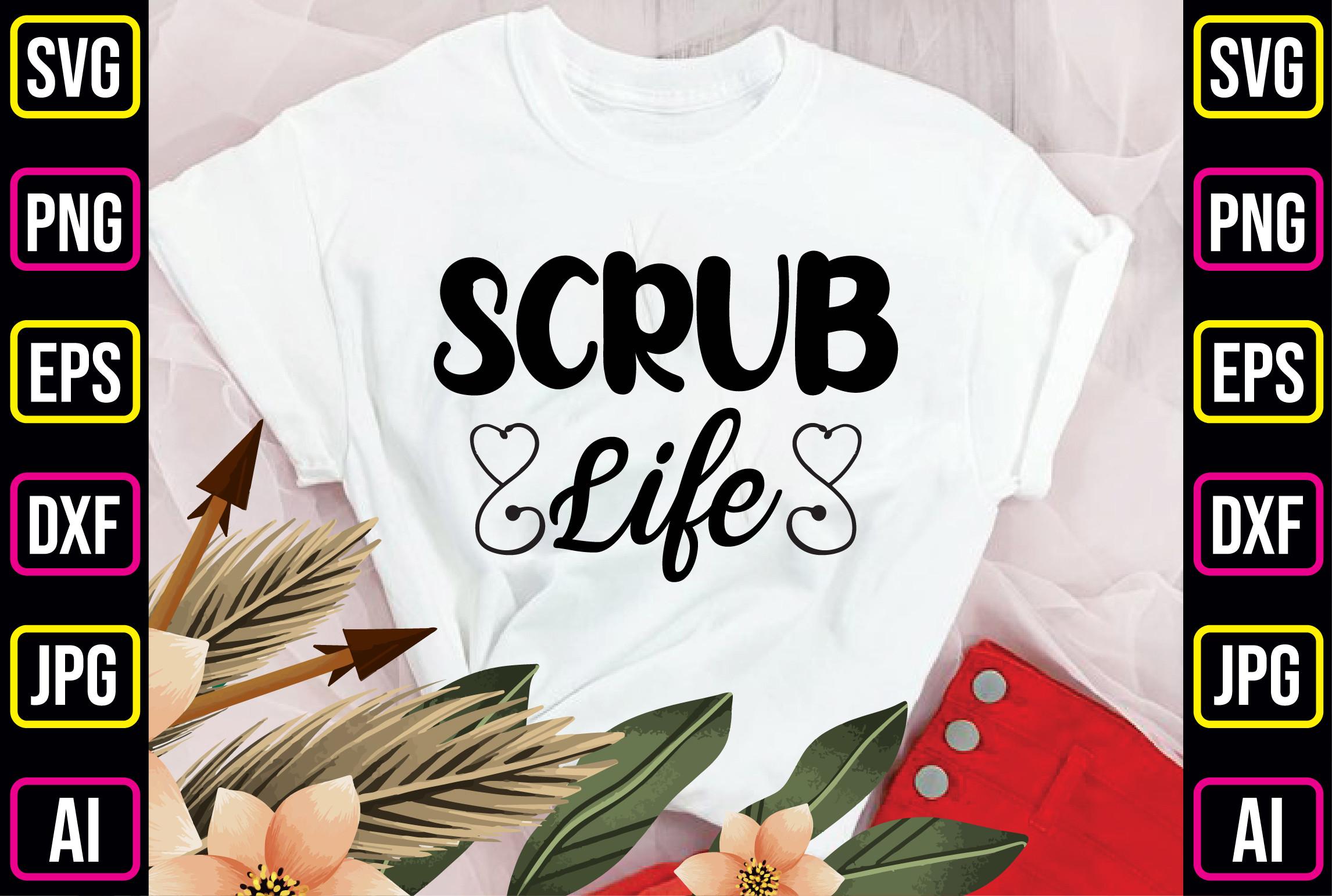 Scrub Life