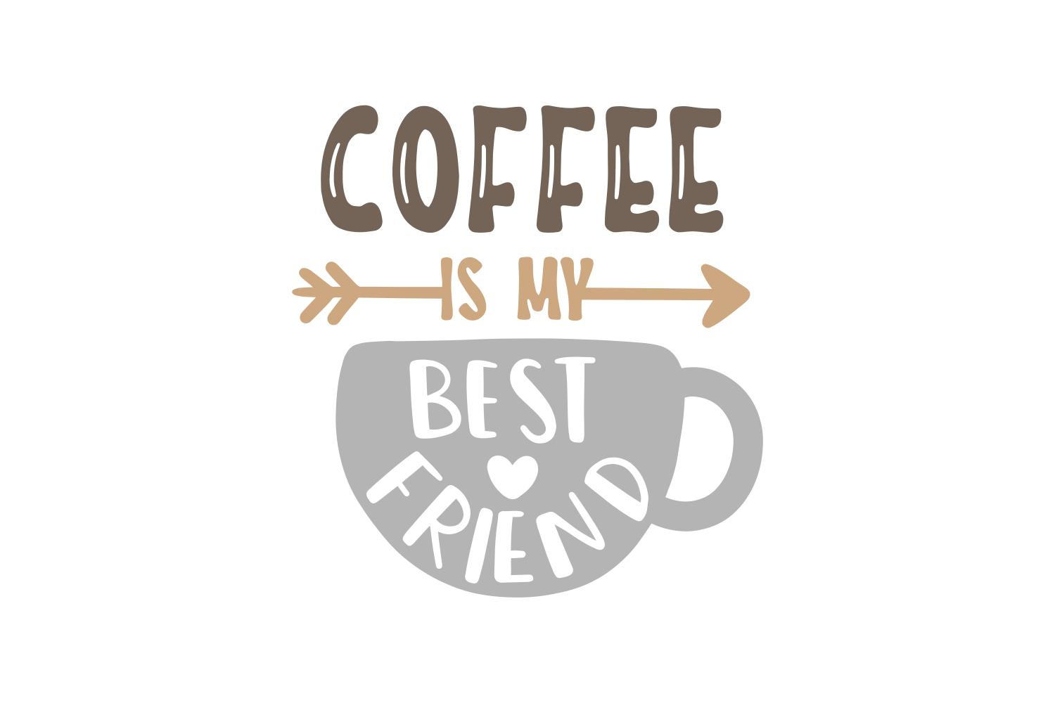 Coffee is My Friend