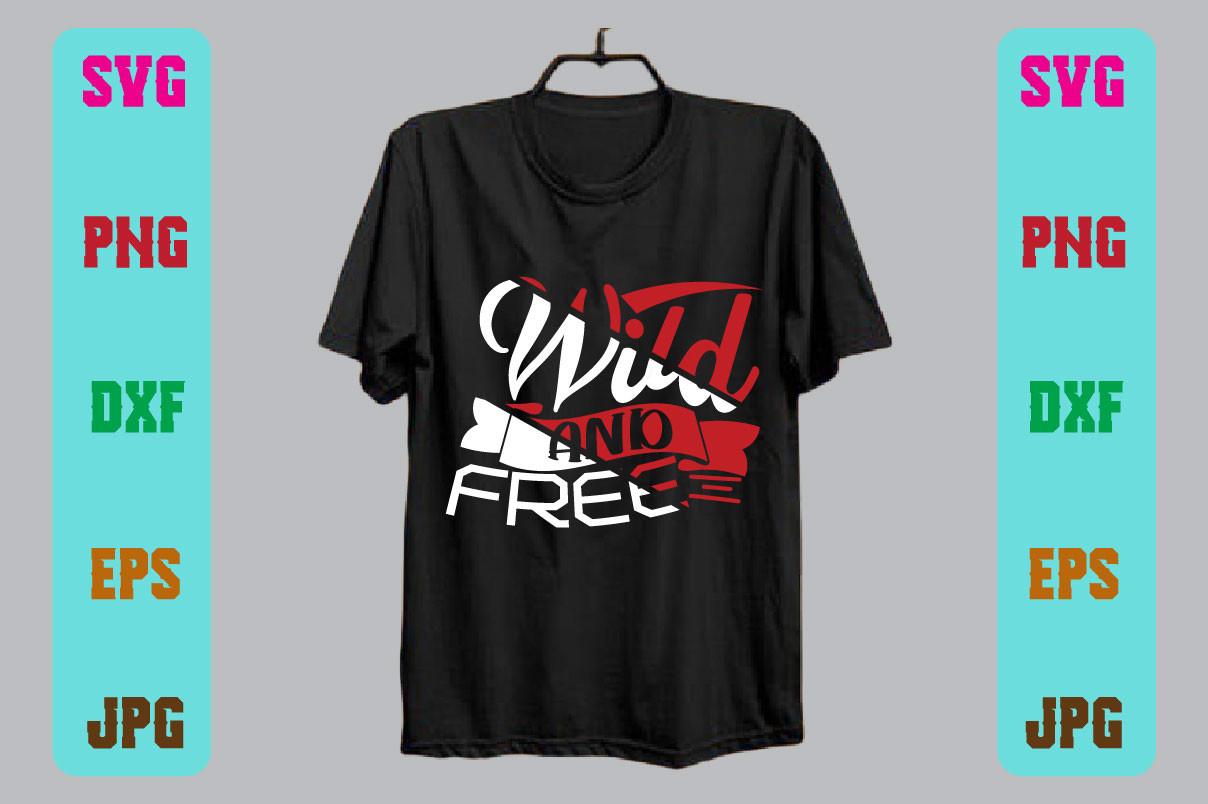 Wild and Free