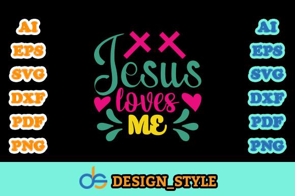 Jesus Loves Me
