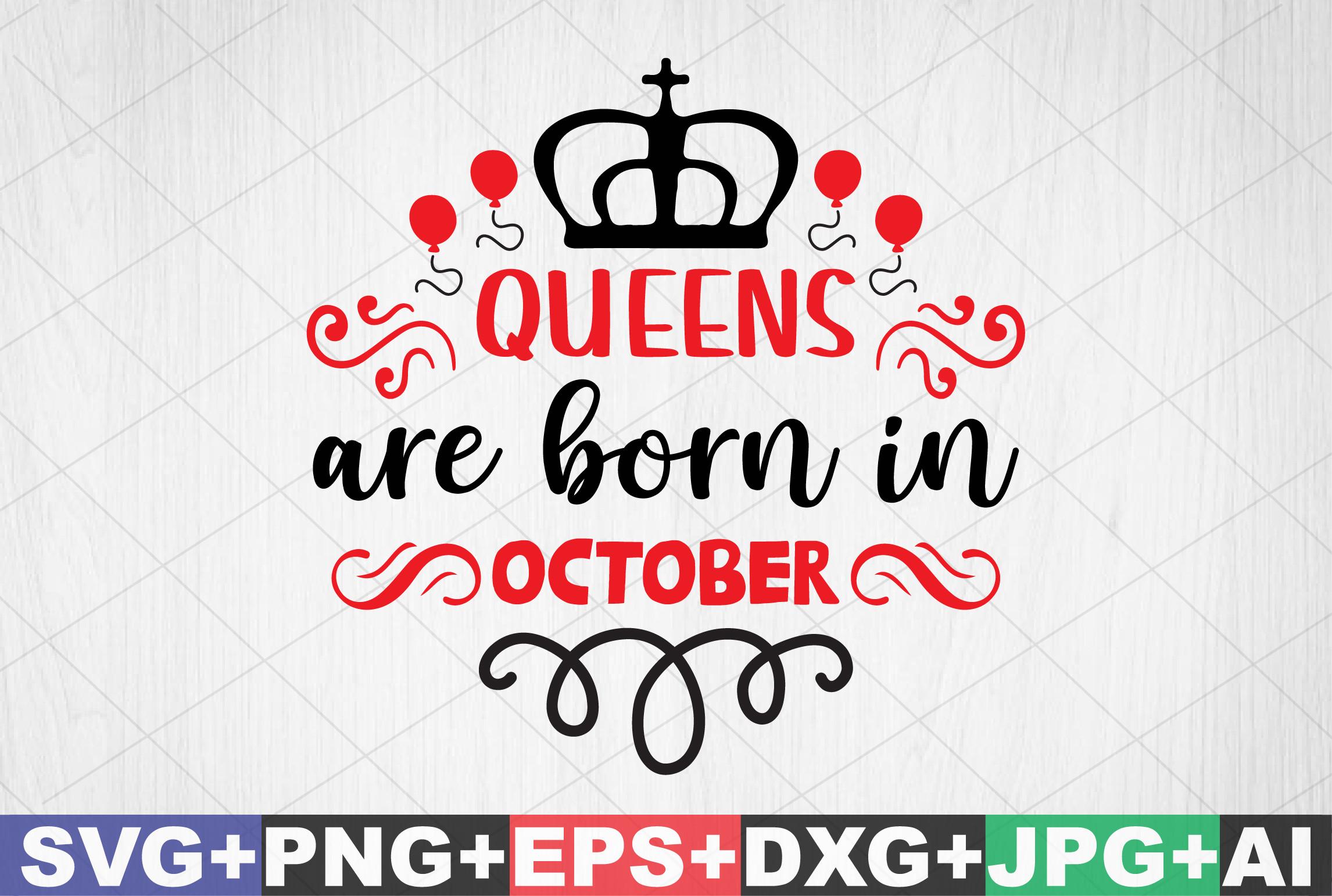 Queens Are Born in October