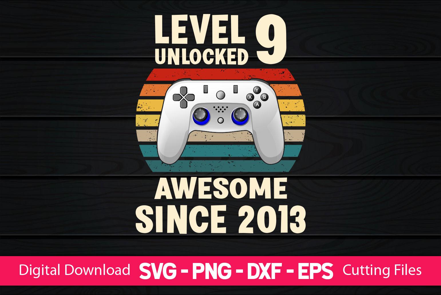 Level 9 Unlocked Awesome 2013 Video Game