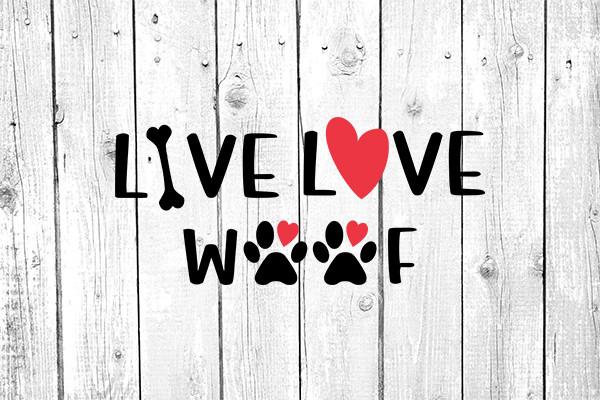 Live Love Woof