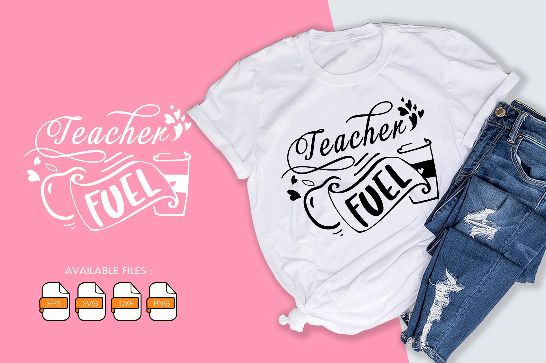Teacher Fuel