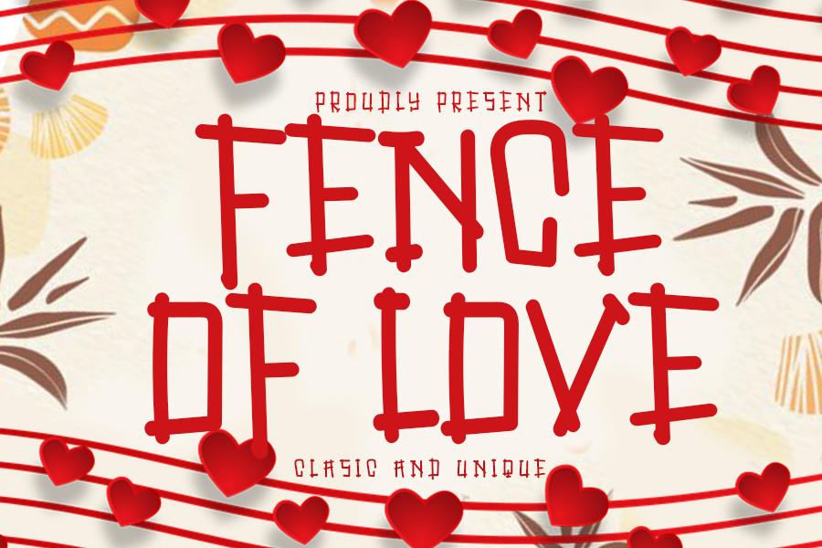 Fence of Love Font