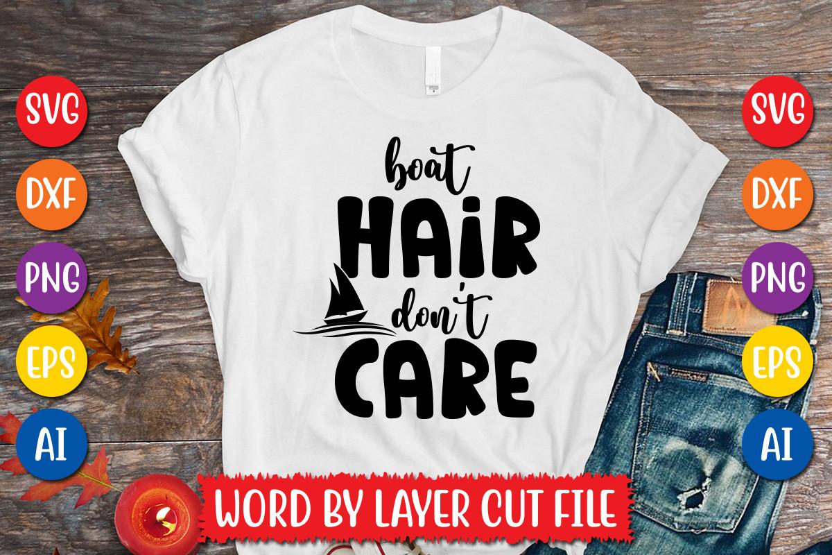 Boat Hair Don't Care Svg Design
