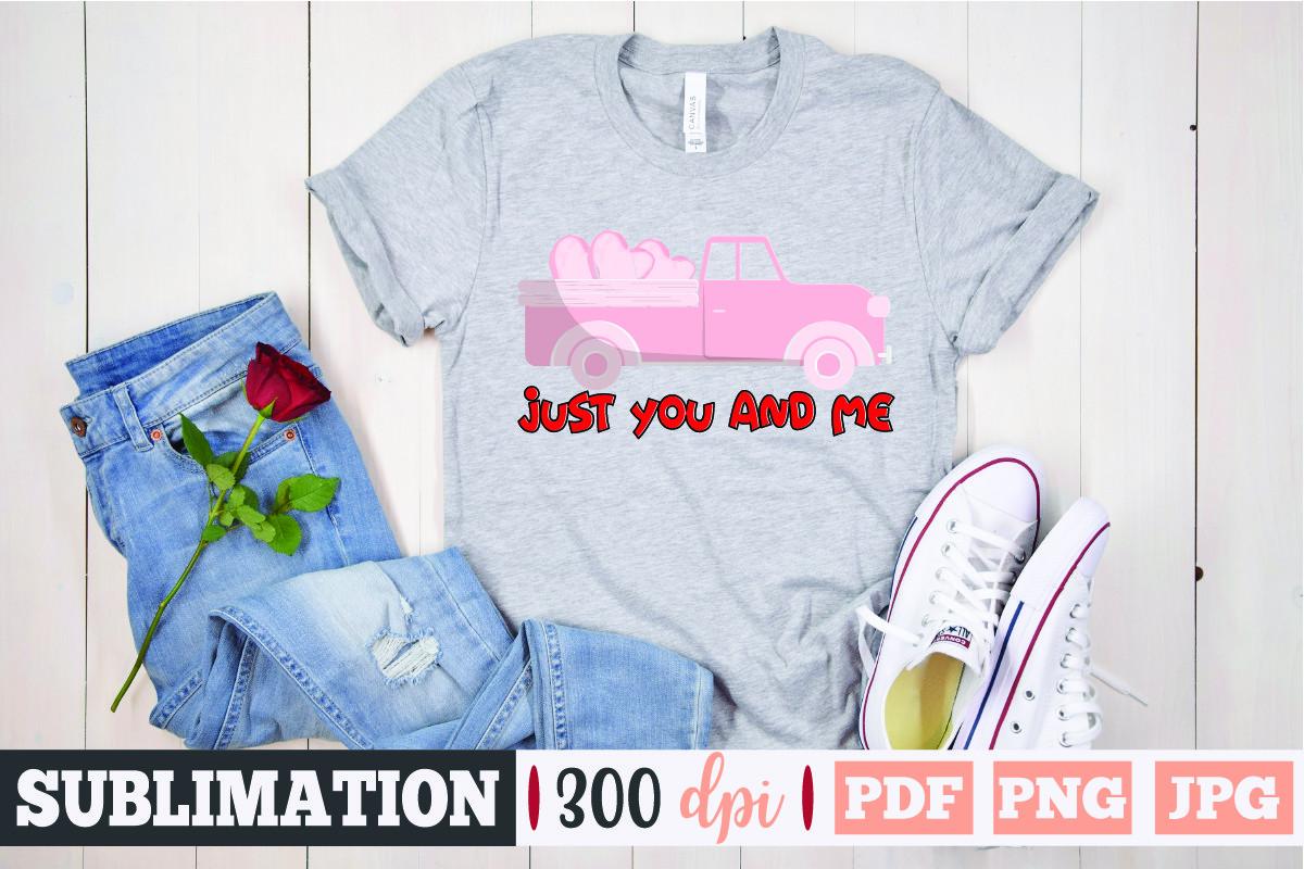 Just You and Me