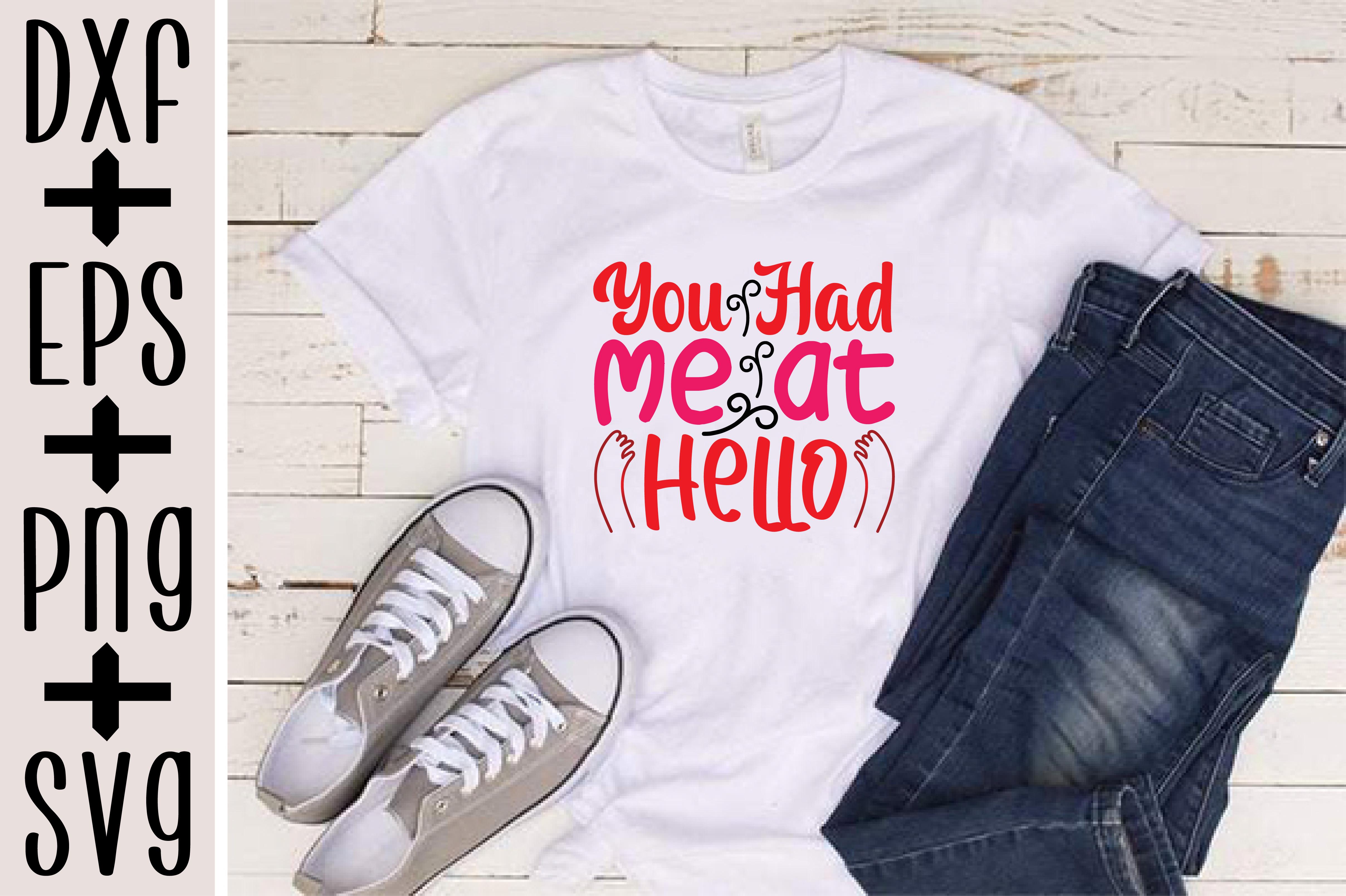 You Had Me at Hello
