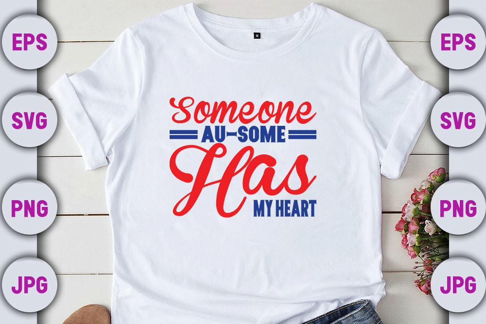 Autism Svg Design, Someone Au-some Has M