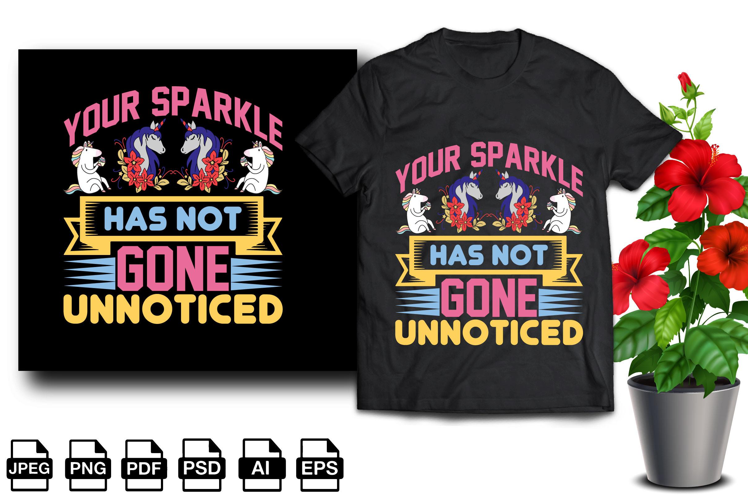 Your Sparkle Has Not Gone Unnoticed