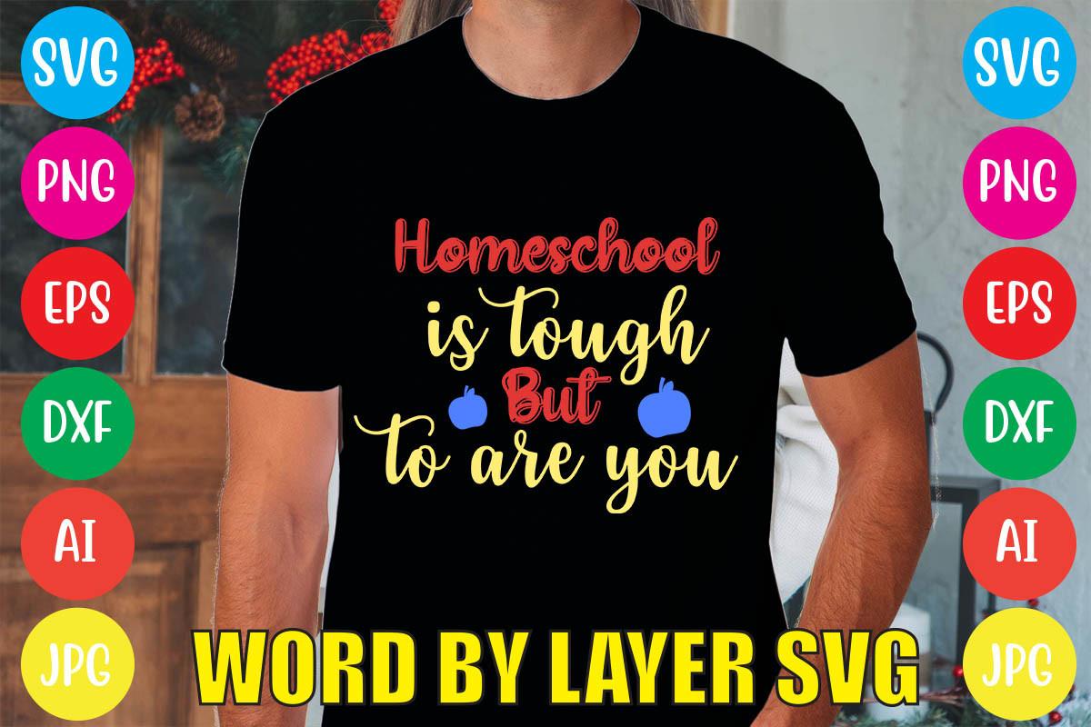 Homeschool is Tough but to Are You
