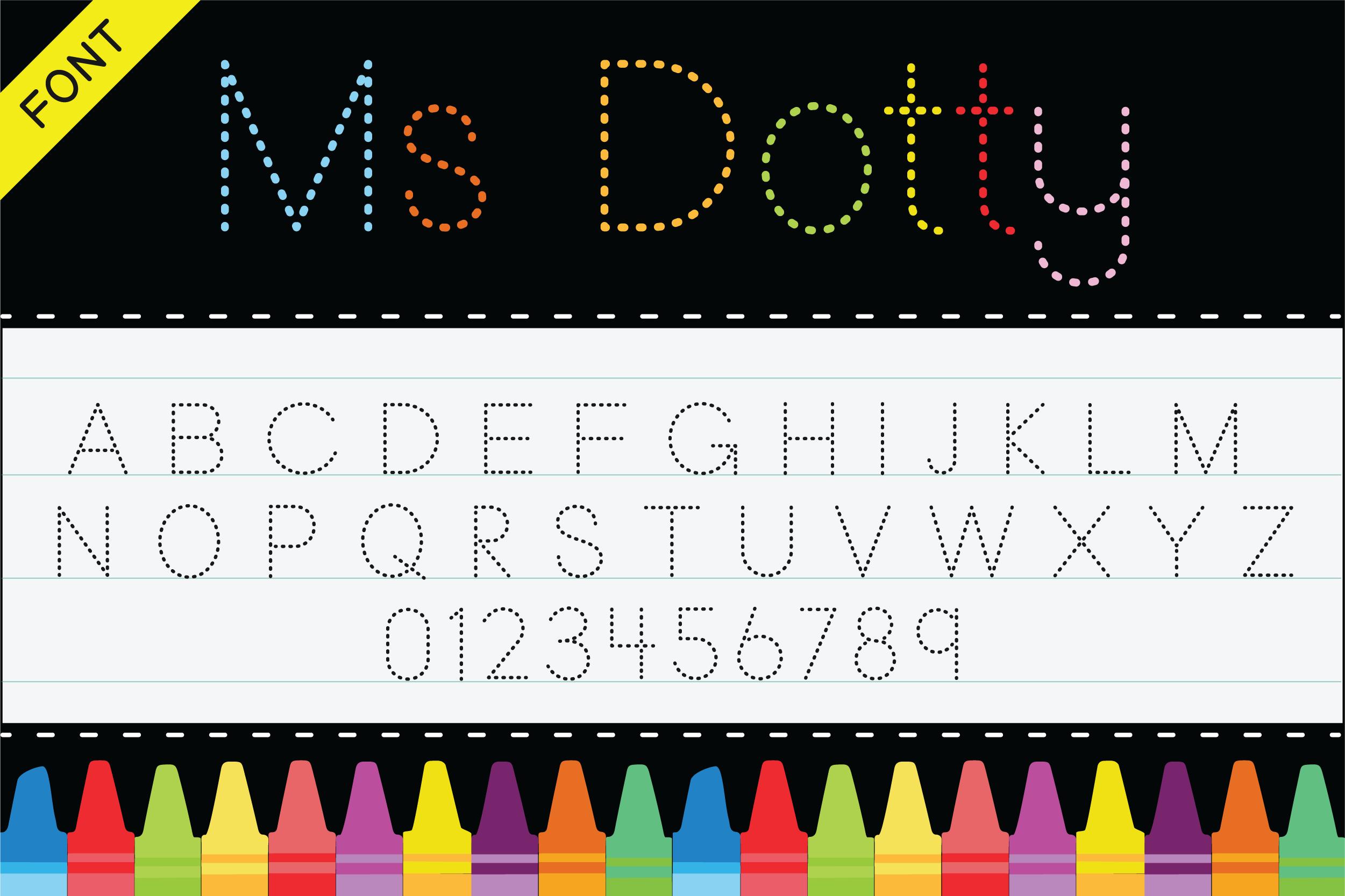 Ms Dotty Font