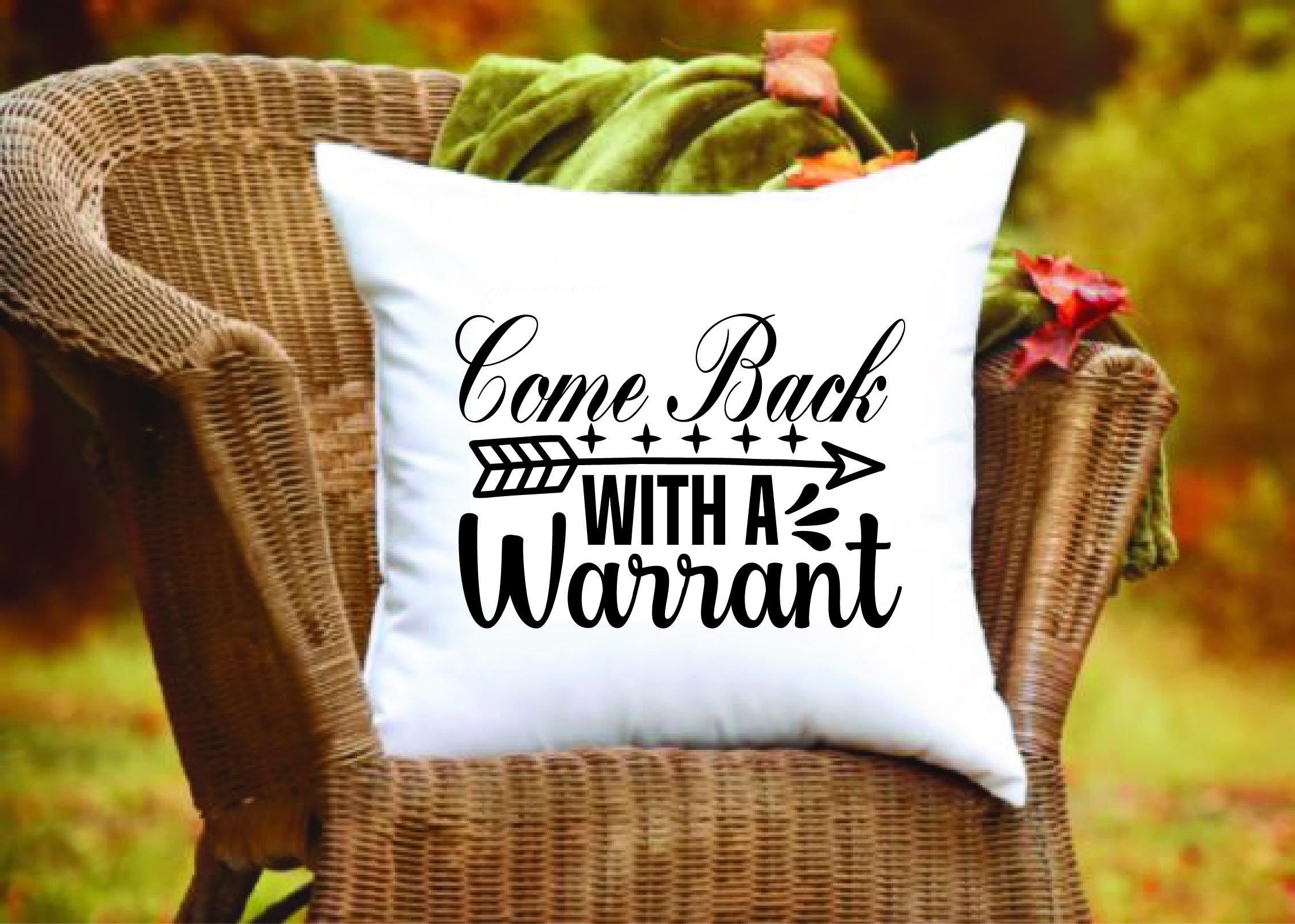 Doormat Svg Design,come Back with a Warr
