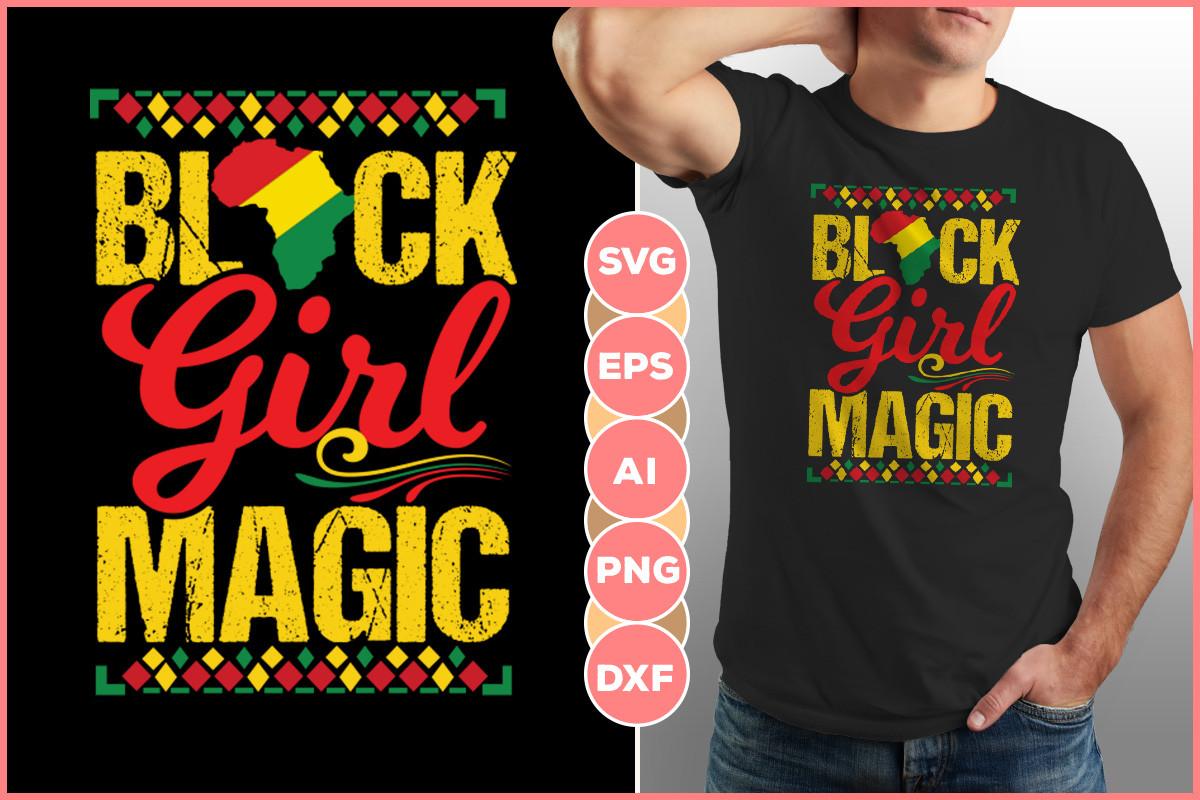 Black Girl Magic Sublimation
