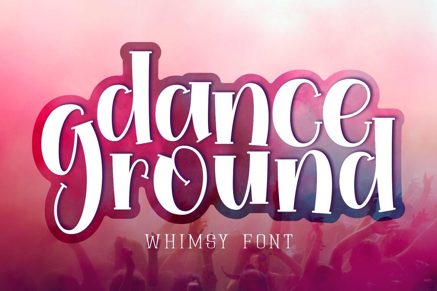 Dance Ground Font