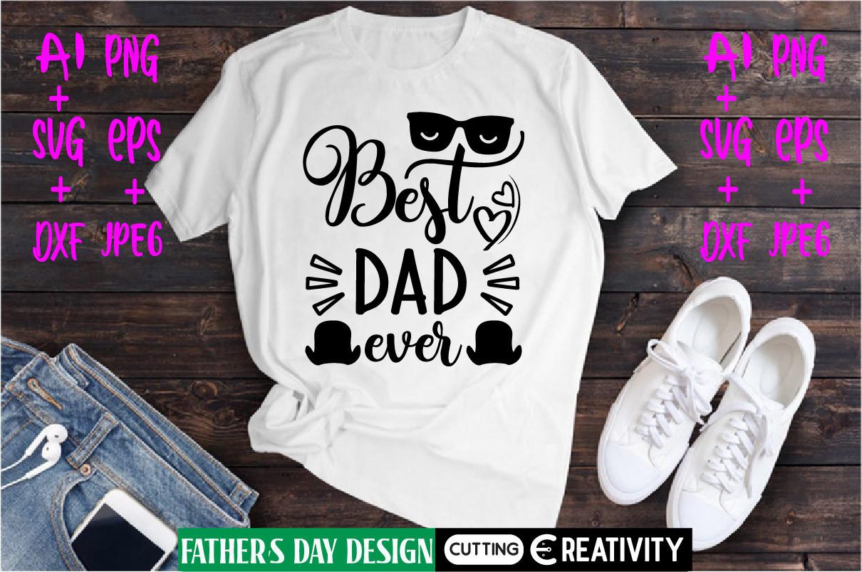 Best Dad Ever Svg