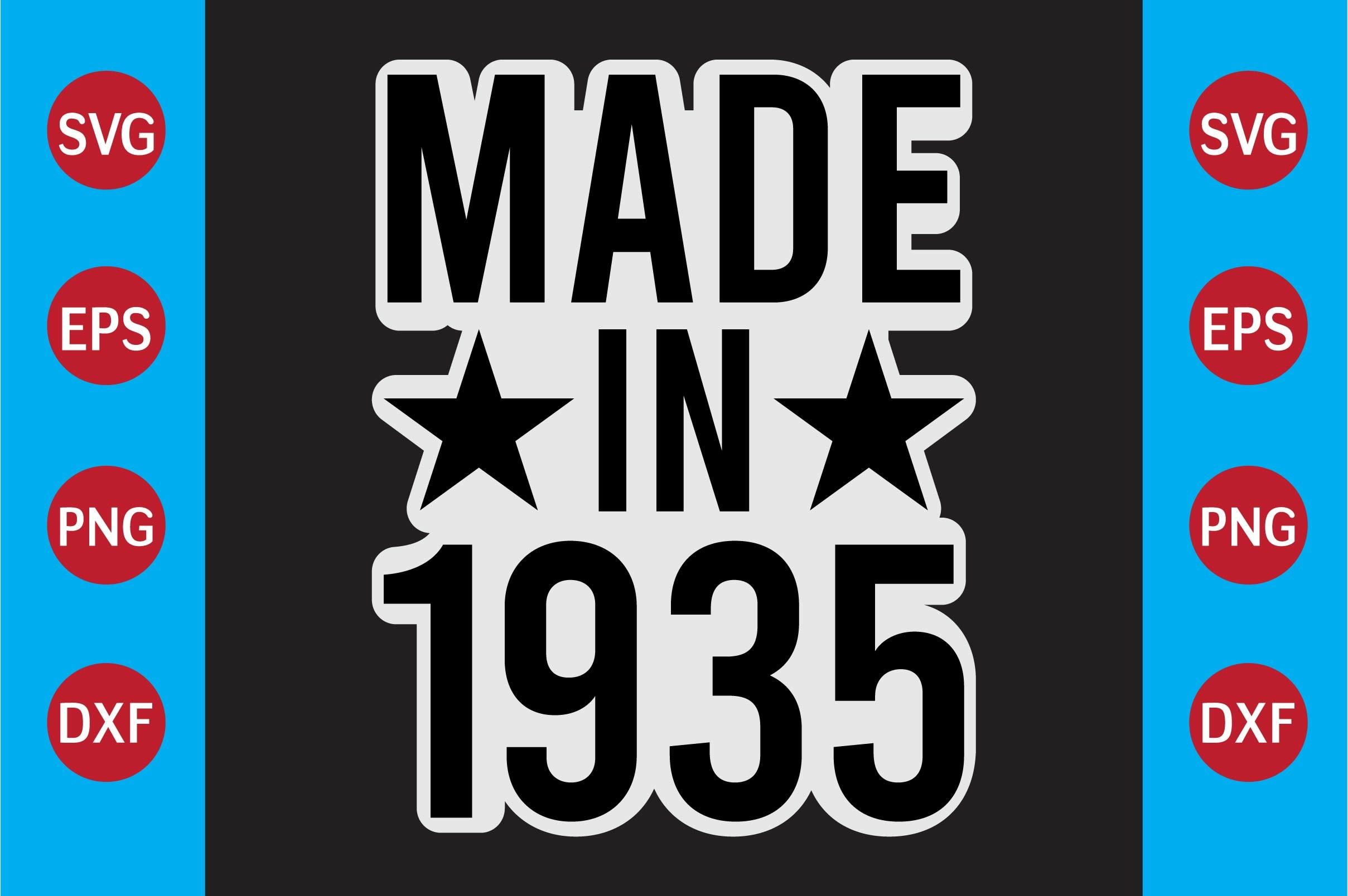 Made in 1935  T-shirt Design