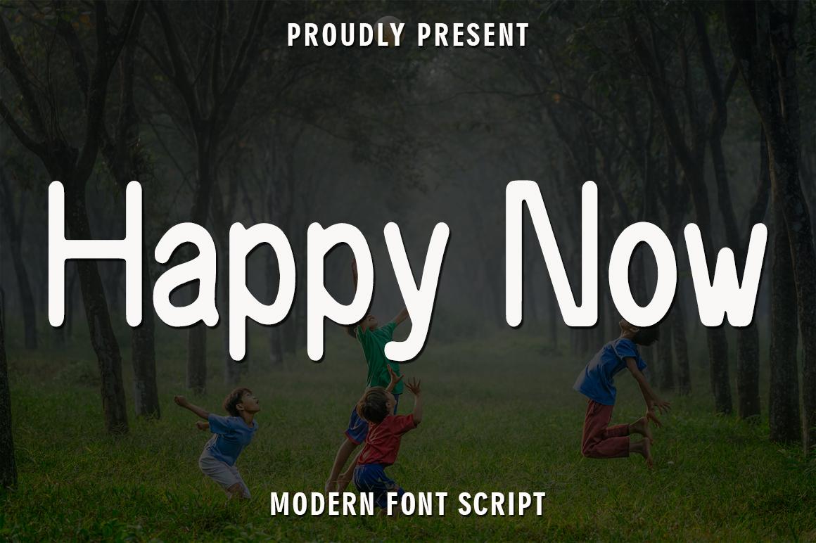 Happy Now Font