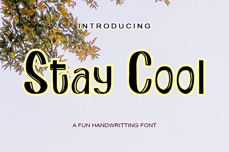 Stay Cool Font