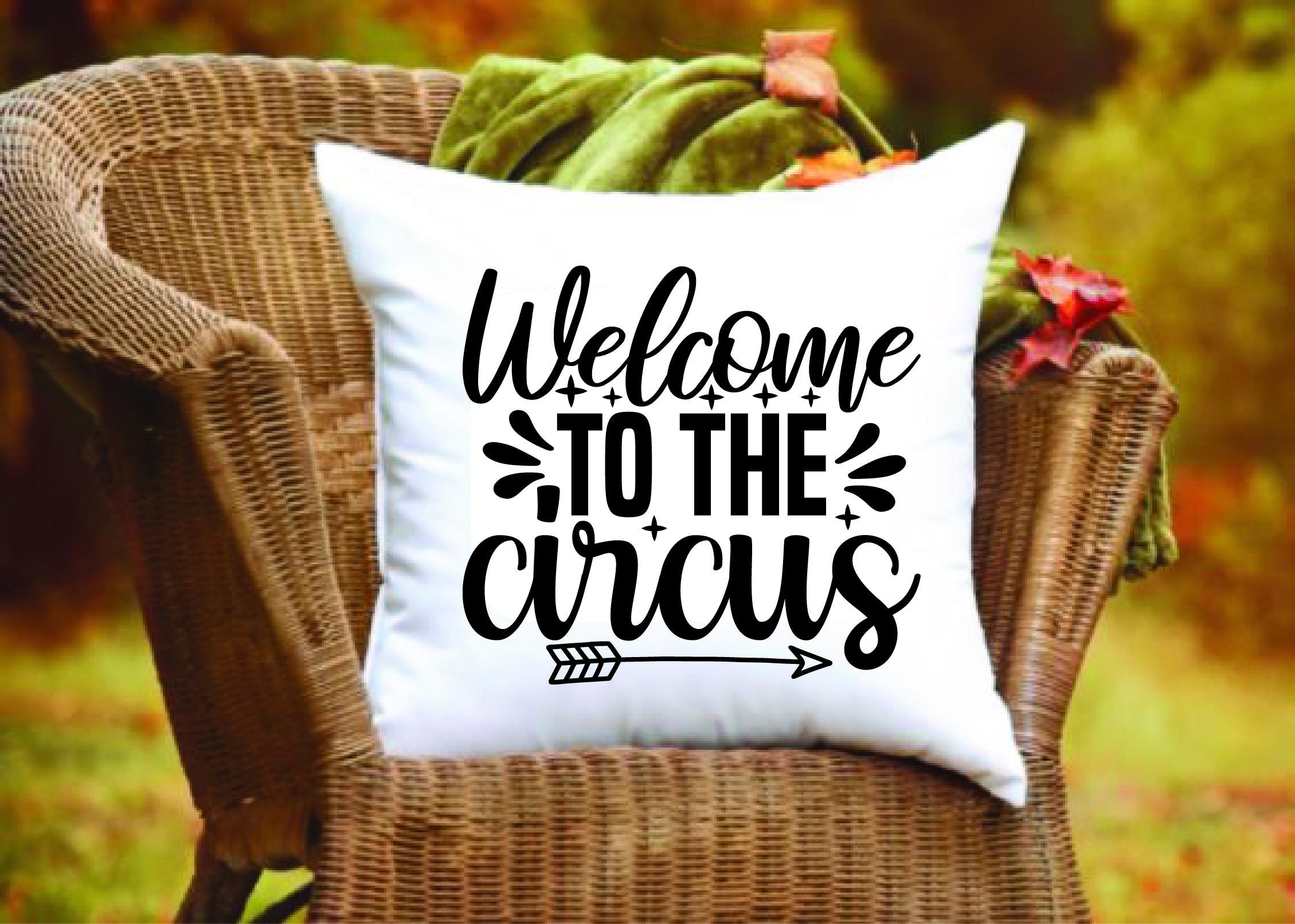 Doormat Svg Design,welcome to the Circus