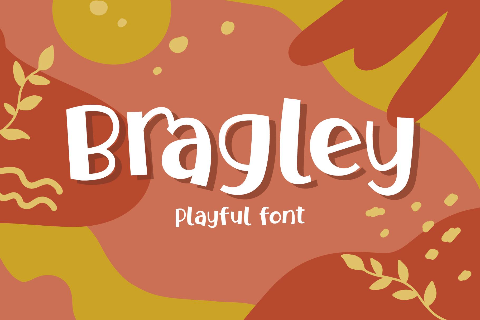 Bragley Font