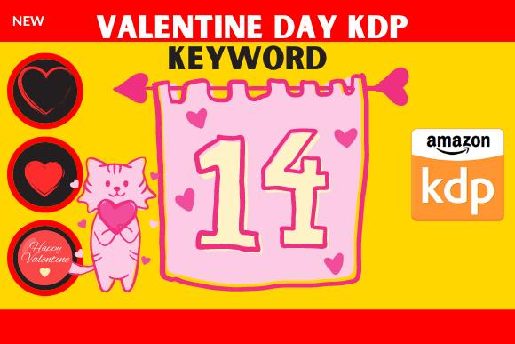 846 Valentine Day Kdp Keyword Research