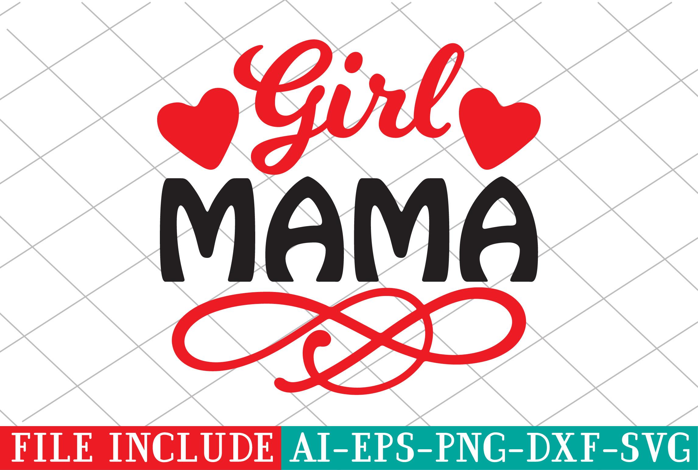 Girl Mama