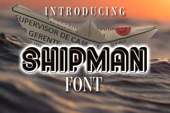 Shipman Font