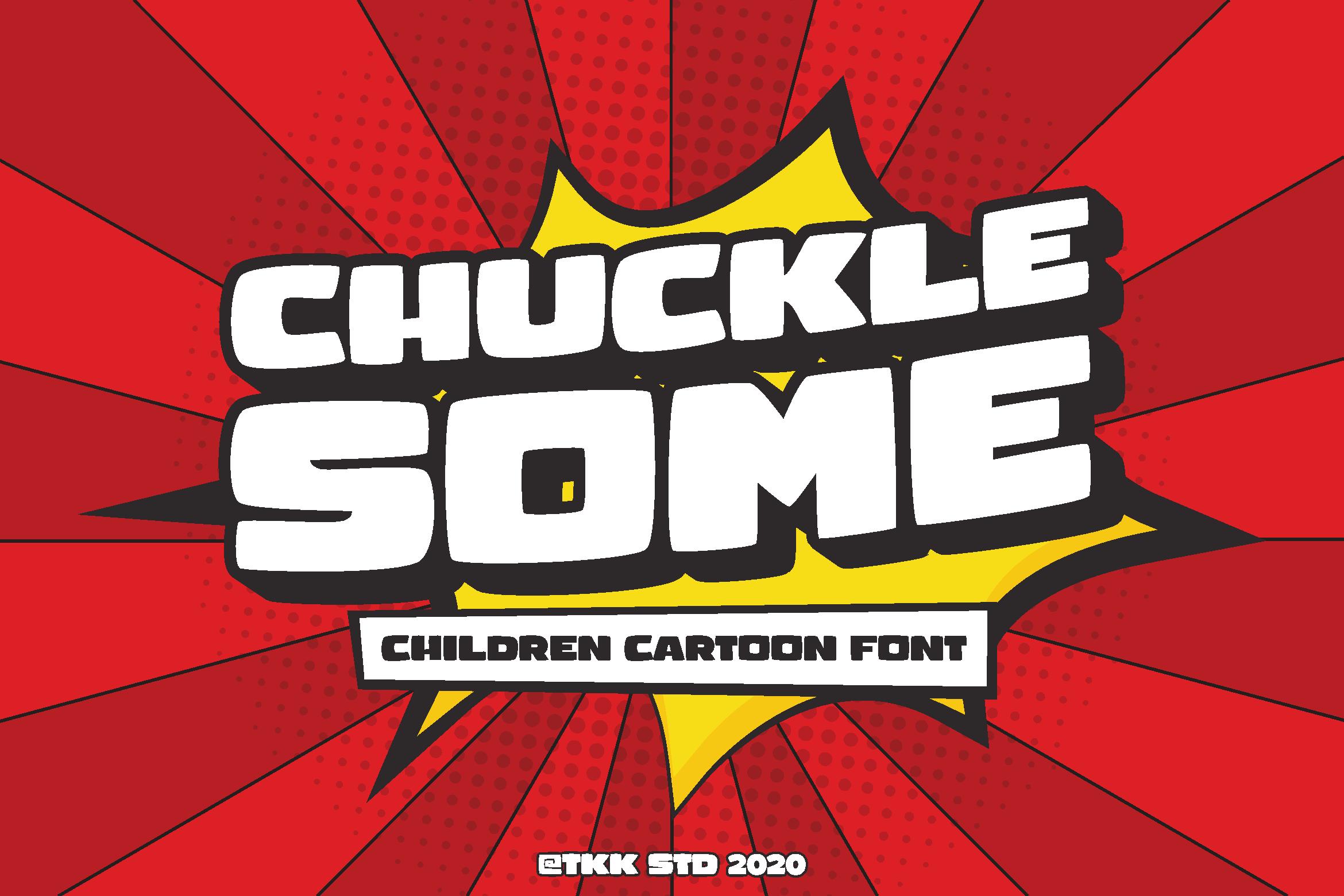 Chuckle Some Font