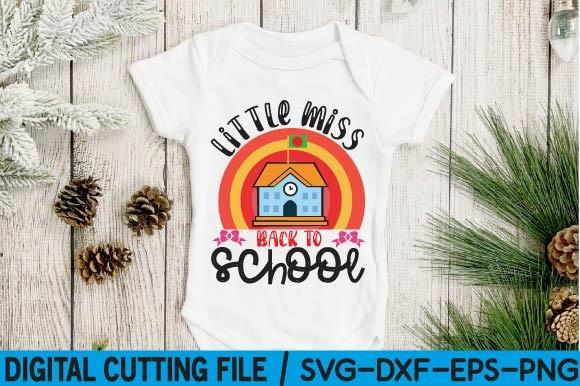 Little Miss Back to School Svg
