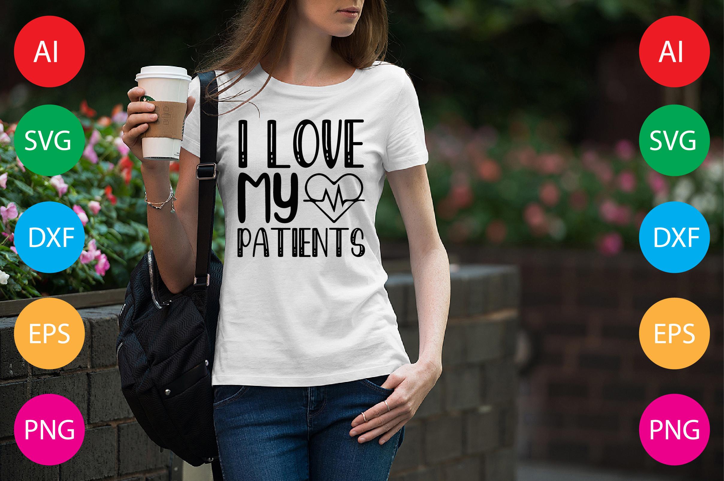 I Love My Patients