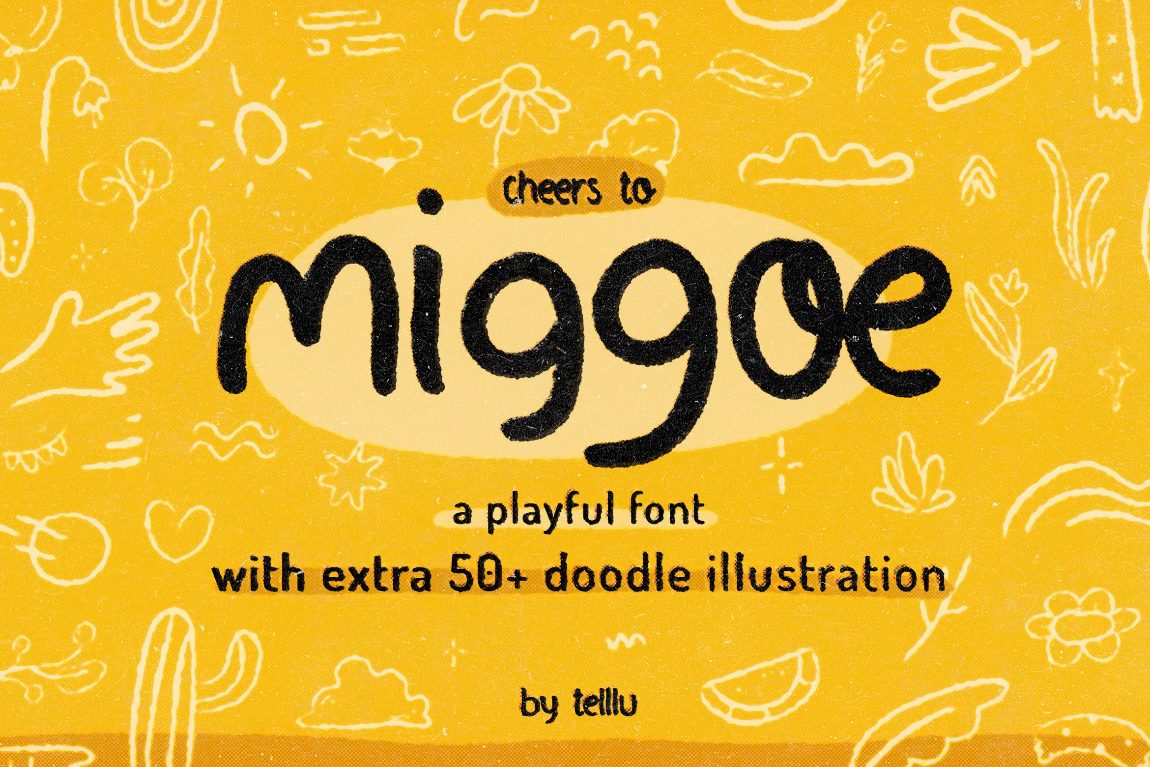 Miggoe Font