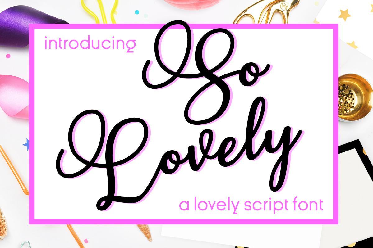 So Lovely Font