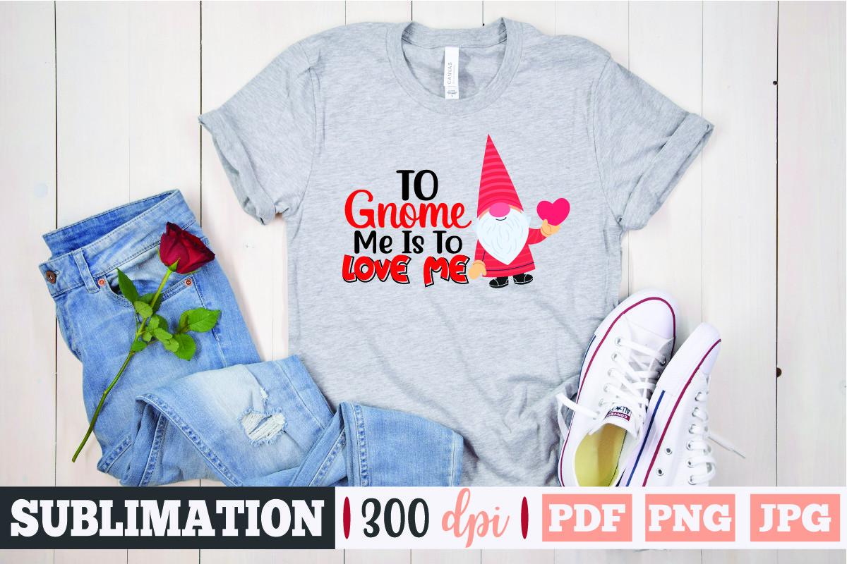 Valentine Gnome Sublimation