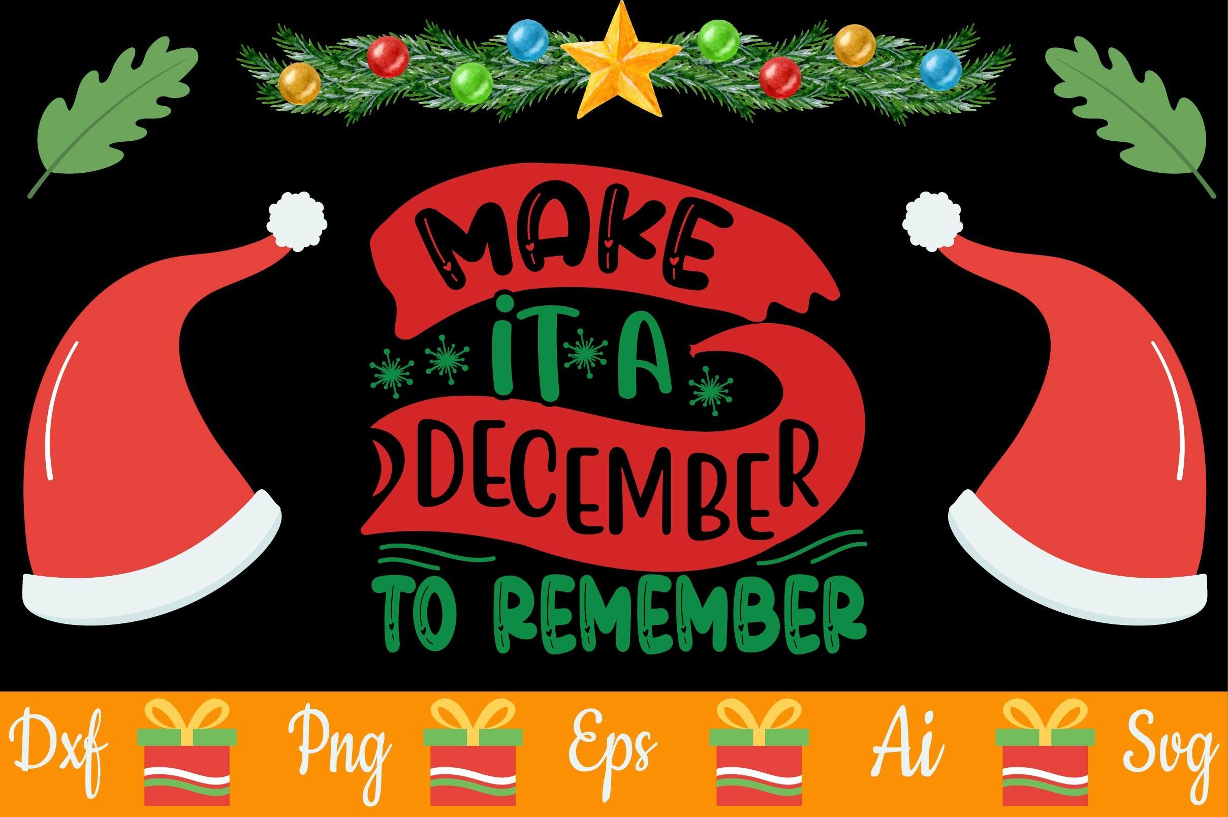 Make It a December to Remember