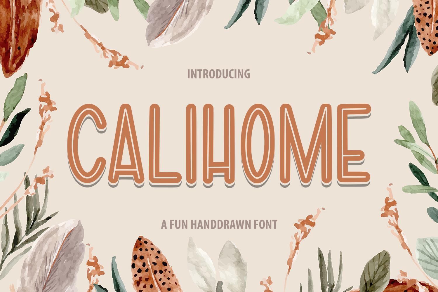 Calihome Font