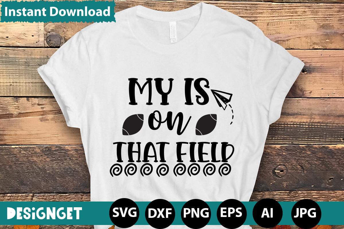 MY is on THAT FIELD