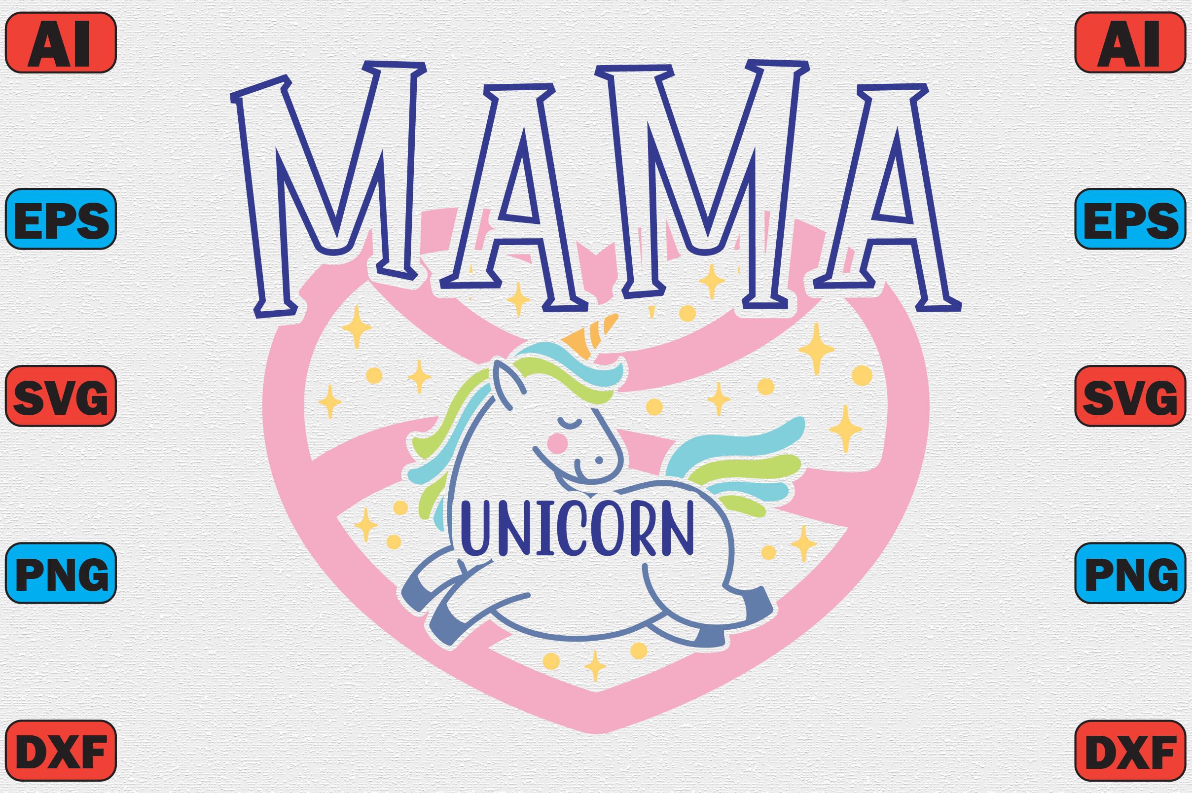 Mama Unicorn