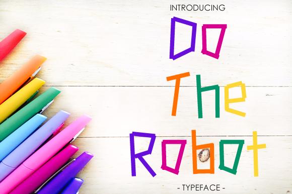Do the Robot Font