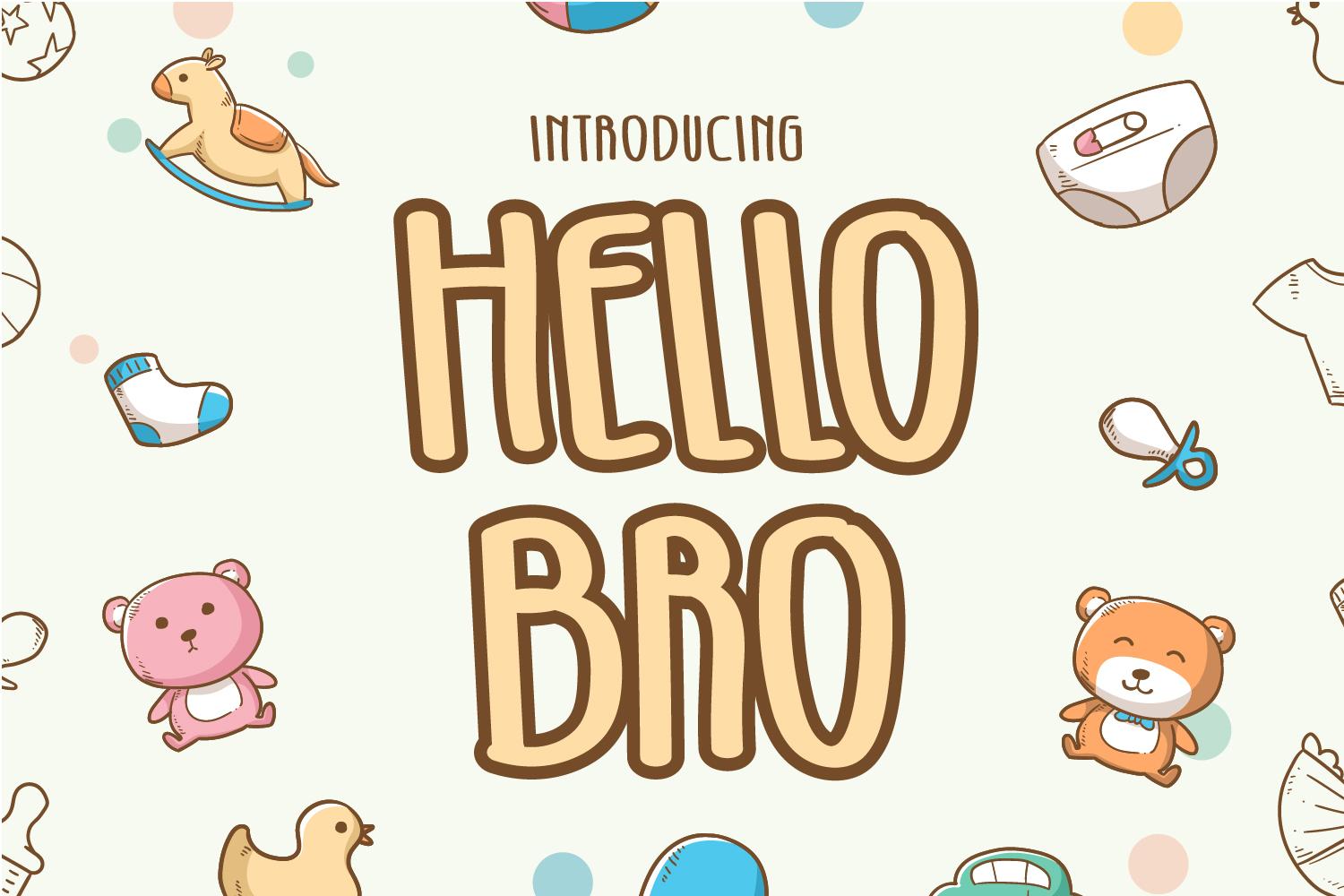 Hello Bro Font