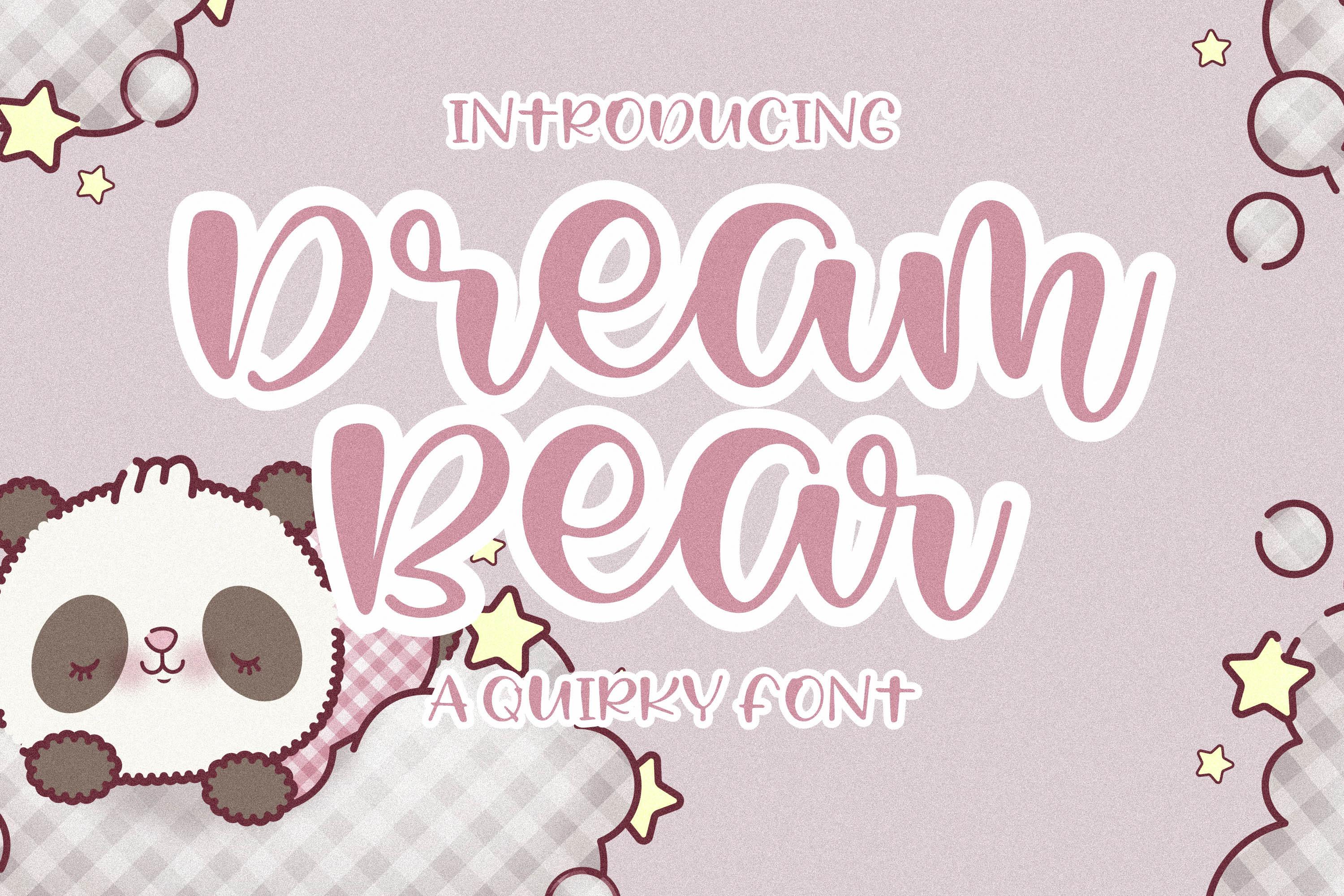 Dream Bear Font