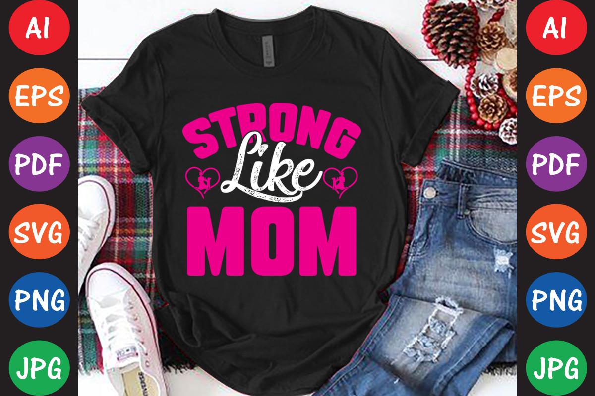 Strong Like Mom