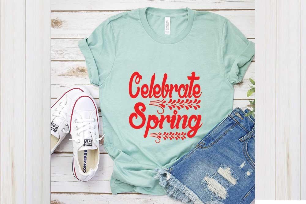Spring Svg Design, Celebrate Spring