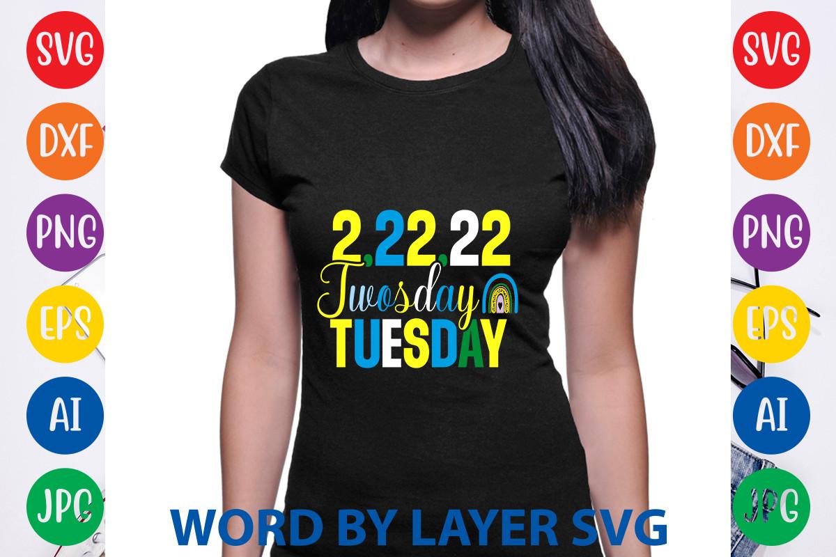 2.22.22 Twosday Tuesday