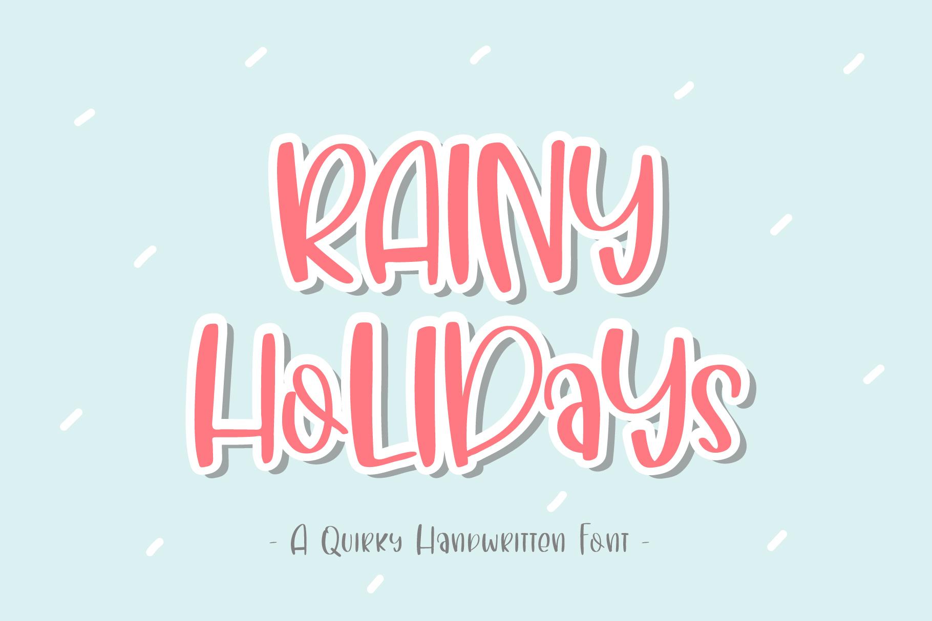 Rainy Holidays Font