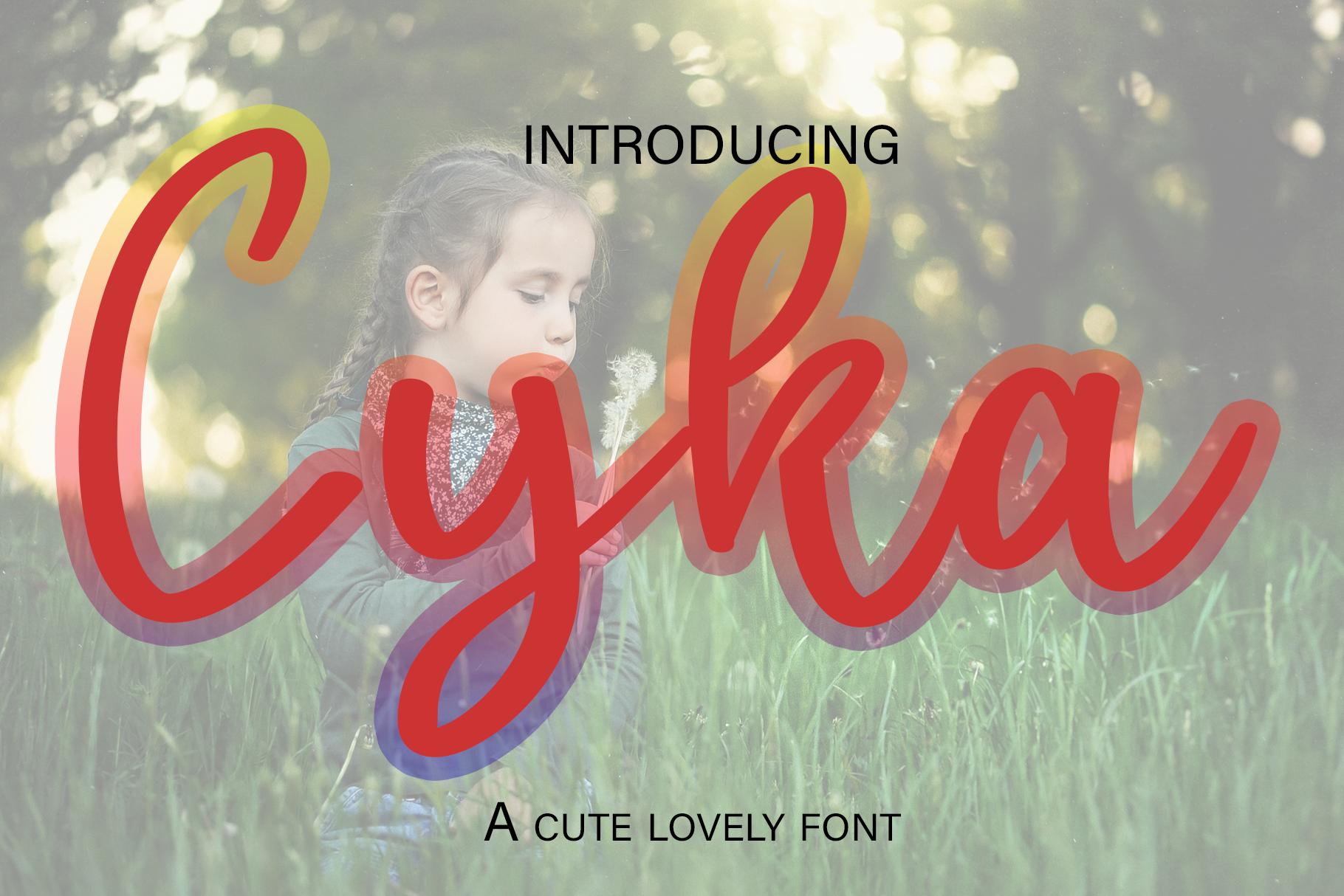 Cyka Font